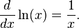 \frac{d}{dx} \ln(x) = \frac{1}{x}.