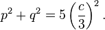 p^2-+ q^2 = 5\left (\frac {
c}
{
3}
\right)^ 2.