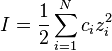  I = \frac{1}{2}\sum_{i=1}^N c_i z_i^2 