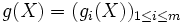 g(X)=(g_i(X))_{1 le i le m}