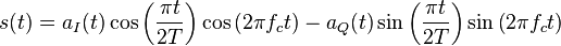 s(t) = a_{I}(t)\cos{\left(\frac{{\pi}t}{2T}\right)}\cos{(2{\pi}f_{c}t)}-a_{Q}(t)\sin{\left(\frac{{\pi}t}{2T}\right)}\sin{\left(2{\pi}f_{c}t\right)}