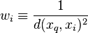 w_i \equiv \frac{1}{d(x_q,x_i)^2}