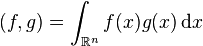 (f, g) \int_ {
\matb {
R}
^ n}
f (x) g (x) '\' 