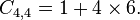 C_ {4,4} = 14 \times 6.