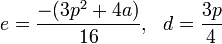 e=\frac {
(
3p^2+4a)}
{
16}
, '\' 