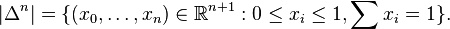 |
\Delta^n|
= '\' 