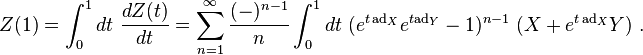 Z (1) \int _ {
0}
^ {
1}
dt {
\frac {
Dz (t)}
{
dt}
}
\sum \limits _ {
n 1}
^ {
\infty}
{
\frac {
(-)^ {
n}
}
{
n}
}
\int _ {
0}
^ {
1}
dt (e^ {
't\' 