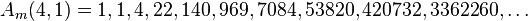 A_m (4,1) = 1, 1, 4, 22, 140, 969, 7084, 53820, 420732, 3362260, \ldot'oj