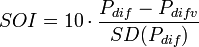 SOI= 10 \cdot \dfrac {P_{dif}-P_{difv}}{SD(P_{dif})}