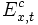 E_ {
x, t}
^ c