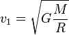 v_1=\sqrt{G\frac{M}{R}}