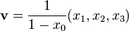 
   \mathbf{v} =
   \frac{1}{1-x_0} (x_1,x_2,x_3 )
