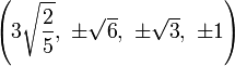 \left (3\sqrt {
\frac {
2}
{
5}
}
, '\' 