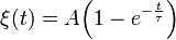 \xi(t)=A\Bigl(1 -e^{-\frac{t}{\tau}}\Bigr)