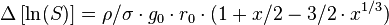 \Delta\left[ \ln (S)\right] = \rho/\sigma \cdot g_0 \cdot r_0 \cdot ( 1 + x/2 - 3/2 \cdot x^{1/3} )