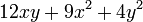 12xy+9x^2+4y^2 ,!