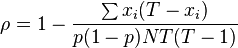 \rho = 1 - \frac {
\sum ks_i (T - ks_i)}
{
p (1 - p) N da T (T - 1)}