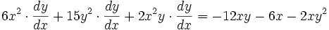  6x^2 \cdot \frac{dy}{dx} + 15y^2 \cdot \frac{dy}{dx} + 2x^2y \cdot \frac{dy}{dx}= -12xy - 6x- 2xy^2 