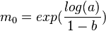 m_0 = eksp (\frac {
registradu ()}
{
1 - b}
)