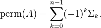 \operatorname {
ondumado}
(A) \sum_ {
k 0}
^ {
n}
(- 1)^ {
k}
\Sigma_k.