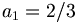 a_1 = 2/3