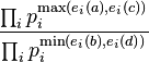 
\frac{\prod_{i} p_i^{\max(e_{i}(a),e_{i}(c))}}{\prod_{i} p_i^{\min(e_{i}(b),e_{i}(d))}}
