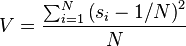 V=\frac{\sum_{i=1}^N\left(s_i-1/N\right)^2}N