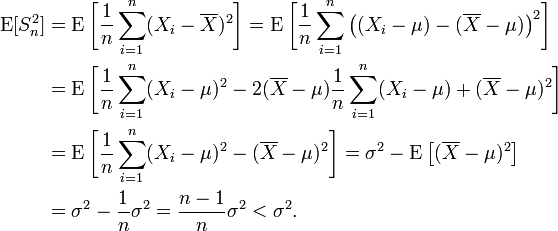 
    \begin{align}    
    \operatorname{E}[S^2_n] 
        &= \operatorname{E}\bigg[ \frac{1}{n}\sum_{i=1}^n (X_i-\overline{X})^2 \bigg]
         = \operatorname{E}\bigg[ \frac{1}{n}\sum_{i=1}^n \big((X_i-\mu)-(\overline{X}-\mu)\big)^2 \bigg] \\
        &= \operatorname{E}\bigg[ \frac{1}{n}\sum_{i=1}^n (X_i-\mu)^2 - 
                                  2(\overline{X}-\mu)\frac{1}{n}\sum_{i=1}^n (X_i-\mu) + 
                                  (\overline{X}-\mu)^2 \bigg] \\
        &= \operatorname{E}\bigg[ \frac{1}{n}\sum_{i=1}^n (X_i-\mu)^2 - (\overline{X}-\mu)^2 \bigg]
         = \sigma^2 - \operatorname{E}\big[ (\overline{X}-\mu)^2 \big] \\
        &= \sigma^2 - \frac{1}{n}\sigma^2 = \frac{n-1}{n}\sigma^2 < \sigma^2.
    \end{align}
  