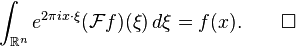 \int_ {
\matb {
R}
^ n}
e^ {
2\pi mi ks\cdot\ksi}
(\matcal {
F}
f) (\ksi) '\' 