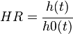 
HR = \cfrac{h(t)}{h0(t)} 
