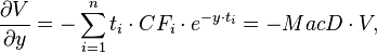  \frac{\partial V}{\partial y} = - \sum_{i=1}^{n} t_i \cdot CF_i \cdot e^{-y \cdot t_i} = - MacD \cdot V,