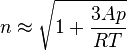 n \aproks \sqrt {
1-+ \frac {
3 A
{
R da T}
}