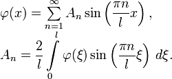 \begin{array}{l}
\varphi(x)=\sum\limits_{n=1}^\infty A_n\sin\left(\dfrac{\pi n}{l}x\right), \\ 
A_n=\dfrac{2}{l}\displaystyle\int\limits_0^l \varphi(\xi)\sin\left(\dfrac{\pi n}{l}\xi\right)\,d\xi.
\end{array}