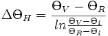 Delta Theta_{H} = frac {Theta_{V} - Theta_{R}} {ln frac {Theta_{V} - Theta_{i}} {Theta_{R} - Theta_{i}}}