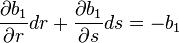 \ \frac{\partial b_1}{\partial r}dr+\frac{\partial b_1}{\partial s}ds=-b_1 