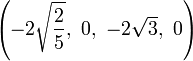 \left (-2\sqrt {
\frac {
2}
{
5}
}
, '\' 