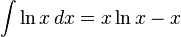 \int\ln x\,dx = x\ln x - x