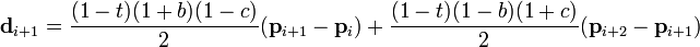 \mathbf{d}_{i+1} = \frac{(1-t)(1+b)(1-c)}{2}(\mathbf{p}_{i+1}-\mathbf{p}_{i}) + \frac{(1-t)(1-b)(1+c)}{2}(\mathbf{p}_{i+2}-\mathbf{p}_{i+1})
