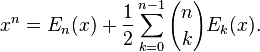 ks^n = E_n (x) + \frac {
1}
{
2}
\sum_ {
k 0}
^ {
n}
{
n \kose k}
E_k (x).