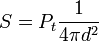 \ S = P_t \frac{1}{4 \pi d^2} 