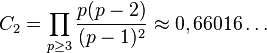 C_2 = prod_{pge 3} frac{p(p-2)}{(p-1)^2} approx 0,66016ldots