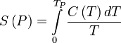 S\left( P \right)=\int\limits_{0}^{T_{P}}{\frac{C\left( T \right)dT}{T}}