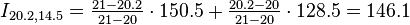 mi {
20.2, 14.5}
= \tfrac {
21-20.2}
{
21-20}
\cdot 150.5-+ \tfrac {
20.2-20}
{
21-20}
\cdot 128.5 = 146.1