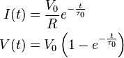 \begin{align}
  I(t) &= \frac{V_0}{R} e^{-\frac{t}{\tau_0}} \\
  V(t) &= V_0 \left( 1 - e^{-\frac{t}{\tau_0}}\right)
\end{align}