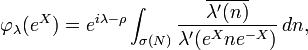 \varphi_\lambda (e^X) = e^ {
i\lambda \rho}
\int_ {
\sigma (N)}
{
\overline {
\lambda^\prime (n)}
\over \lambda^\prime (e^Xne^ {
- x}
)
}
'\' 