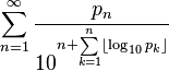 \sum _{n=1}^\infty \frac{p_n} {10^{n + \sum \limits_{k=1}^n \lfloor \log_{10}{p_k} \rfloor }}