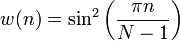 w (n) = \sin^2 \left (\frac {
\pi n}
{
N1}
\right)