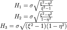 \begin{matrix}
H_1 = \sigma\sqrt{\frac{\xi^2 - \eta^2}{\xi^2-1}} \\ 
H_2 = \sigma\sqrt{\frac{\xi^2 - \eta^2}{1-\eta^2}} \\
H_3 = \sigma\sqrt{(\xi^2-1)(1-\eta^2)} 
\end{matrix}