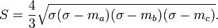  S =  \frac{4}{3} \sqrt{\sigma (\sigma - m_a)(\sigma - m_b)(\sigma - m_c)}.