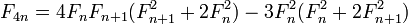 F_{4n} = 4F_nF_{n+1}(F_{n+1}^2 + 2F_n^2) - 3F_n^2(F_n^2 + 2F_{n+1}^2) , 